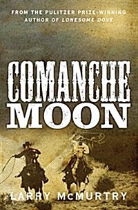 Comanche Moon (Paperback)