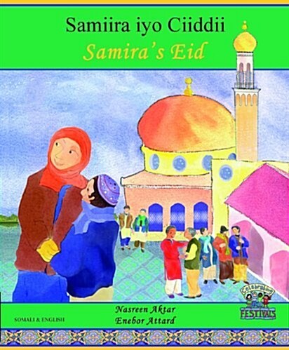 Samiras Eid in Somali and English (Paperback)