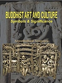 Buddhist Art and Culture (Hardcover)