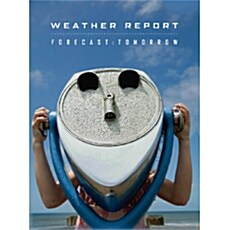 [수입] Weather Report - Forecast: Tomorrow [3CD+DVD]