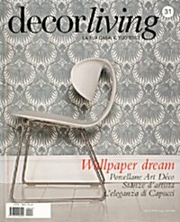 Decor Living (계간지 이탈리아판): 2009년 No 31