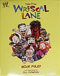 Tales From Wrescal Lane (Hardcover)