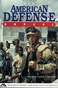 American Defence Annual, 1994 (Paperback, 9)