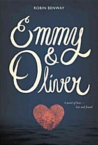 Emmy & Oliver (Hardcover)