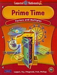 Connected Mathematics 2: Prime Time: Factors and Multiples (Paperback)