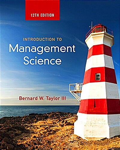 Introduction to Management Science (Hardcover, 12, Revised)