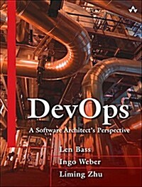 Devops: A Software Architects Perspective (Hardcover)
