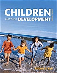 Children and Their Development Plus New Mylab Psychology with Pearson Etext -- Access Card Package (Hardcover, 7)