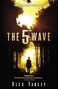 The 5th Wave: The First Book of the 5th Wave Series (Paperback)