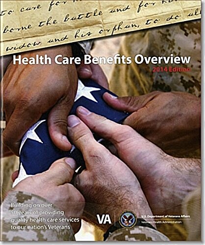 Health Care Benefits Overview 2014 (Paperback)