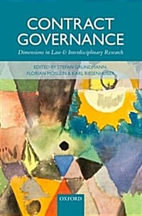 Contract Governance : Dimensions in Law and Interdisciplinary Research (Hardcover)