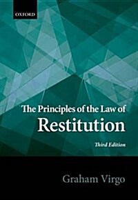 The Principles of the Law of Restitution (Hardcover, 3 Revised edition)