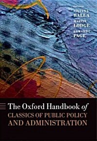 The Oxford Handbook of Classics in Public Policy and Administration (Hardcover)