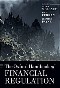 The Oxford Handbook of Financial Regulation (Hardcover)