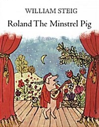 Roland the Minstrel Pig (Hardcover)
