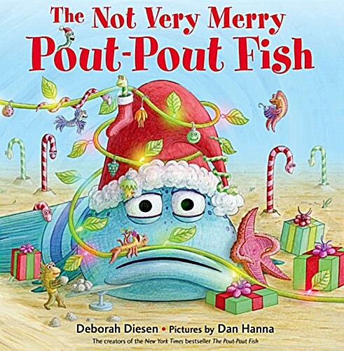 The Not Very Merry Pout-Pout Fish (Hardcover)