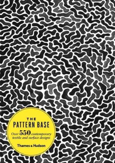 The Pattern Base : Over 550 Contemporary Textile and Surface Designs (Paperback)