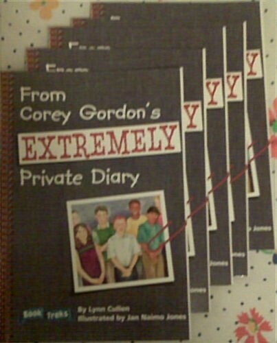 Corey Gordons Extremely Private Diary (Paperback)