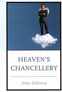 Heavens Chancellery (Hardcover)