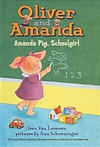 Amanda Pig, School Girl (Prebound)