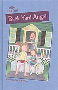 Back Yard Angel (Prebound)