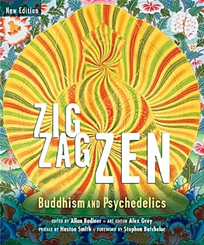 Zig Zag Zen: Buddhism and Psychedelics (Paperback, 2)