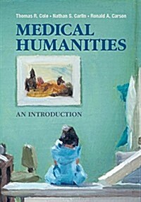 Medical Humanities : An Introduction (Hardcover)