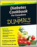 Diabetes Cookbook for Canadians for Dummies (Paperback, 2, Updated)