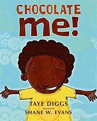 Chocolate Me! (Paperback)