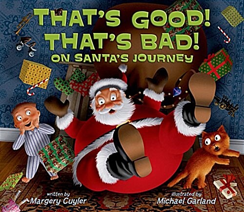 Thats Good! Thats Bad! on Santas Journey (Paperback)