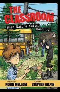 (The) classroom when nature calls, hang up!