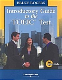 Introductory Guide to the Toeic Test: Text/Answer Key/Audio CDs Pkg. (Paperback)