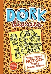 DORK diaries. 9, Tales from a NOT-SO-Dorky Drama Queen