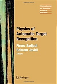 Physics of Automatic Target Recognition (Paperback, 2007)