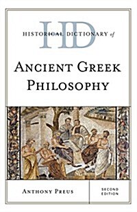 Historical Dictionary of Ancient Greek Philosophy (Hardcover, 2)