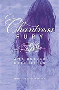 Chantress Fury (Hardcover)