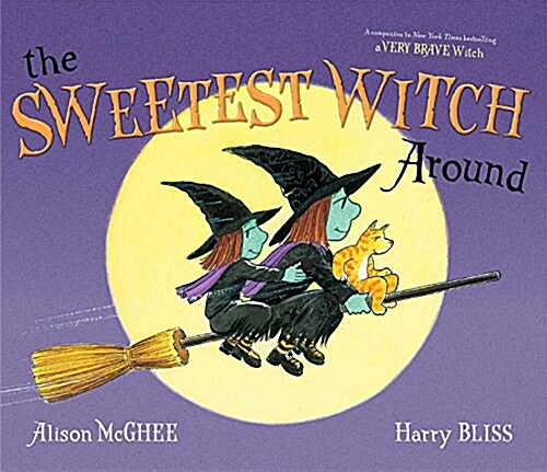 The Sweetest Witch Around (Paperback, Reprint)