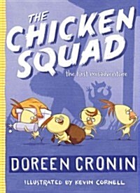 [중고] The Chicken Squad: The First Misadventure (Paperback, Reprint)