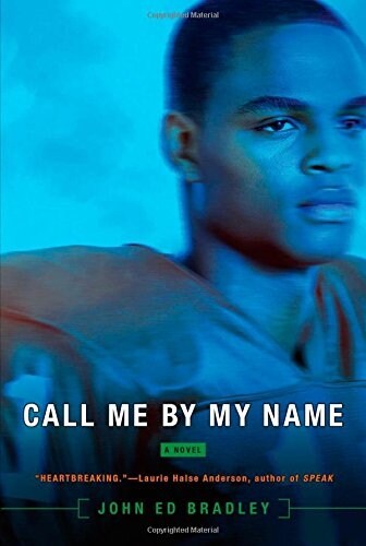 Call Me by My Name (Paperback, Reprint)