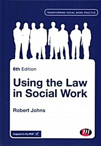 Using the Law in Social Work (Hardcover)