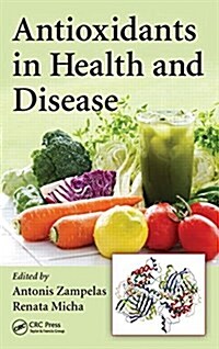 Antioxidants in Health and Disease (Hardcover)