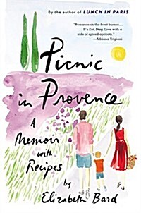 Picnic in Provence Lib/E: A Memoir with Recipes (Audio CD)