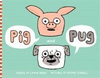 Pig and Pug (Hardcover)