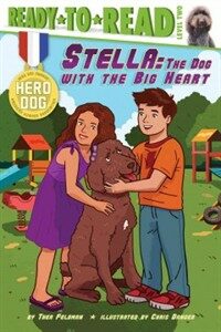 Stella :the dog with the big heart 