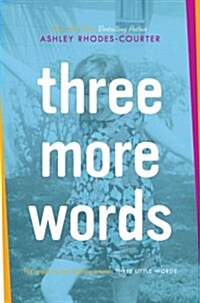 Three More Words (Hardcover)