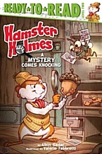 Hamster Holmes, a Mystery Comes Knocking: Ready-To-Read Level 2 (Paperback)