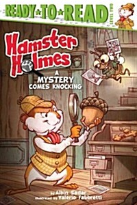 Hamster Holmes, a Mystery Comes Knocking: Ready-To-Read Level 2 (Hardcover)