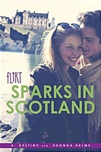 Sparks in Scotland (Paperback)