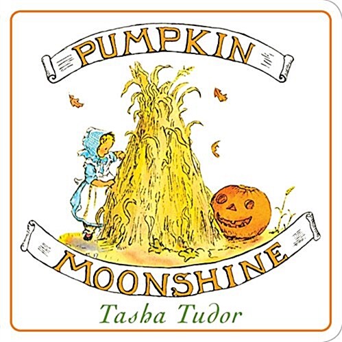 Pumpkin Moonshine (Board Books)