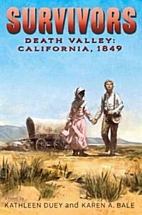 Death Valley: California, 1849 (Hardcover)